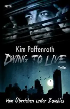 Paffenroth |  Dying to Live | Buch |  Sack Fachmedien