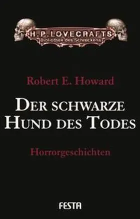 Howard |  Der schwarze Hund des Todes | Buch |  Sack Fachmedien