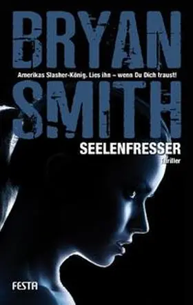 Smith | Seelenfresser | Buch | 978-3-86552-141-5 | www.sack.de