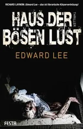 Lee | Haus der bösen Lust | Buch | 978-3-86552-149-1 | www.sack.de