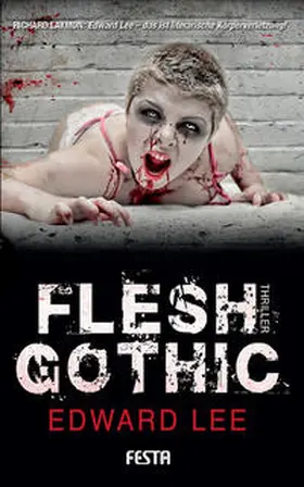Lee | Flesh Gothic | Buch | 978-3-86552-163-7 | www.sack.de