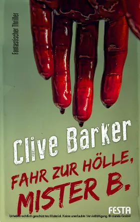 Barker |  Fahr zur Hölle, Mister B. | eBook | Sack Fachmedien