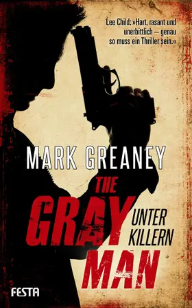 Greaney |  The Gray Man - Unter Killern | eBook | Sack Fachmedien
