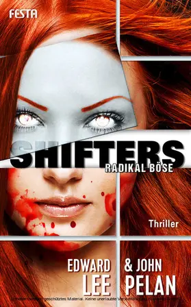Lee / Pelan |  SHIFTERS - Radikal böse | eBook | Sack Fachmedien