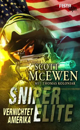 Koloniar / Mcewen |  Sniper Elite: Vernichtet Amerika | eBook | Sack Fachmedien