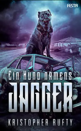 Rufty |  Ein Hund namens Jagger | Buch |  Sack Fachmedien