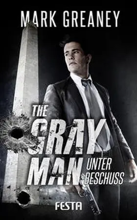 Mark |  The Gray Man - Unter Beschuss | Buch |  Sack Fachmedien