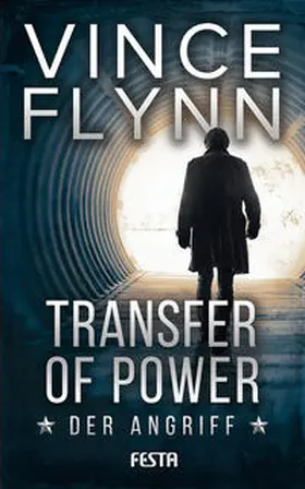 Flynn | Transfer of Power - Der Angriff | Buch | 978-3-86552-552-9 | www.sack.de