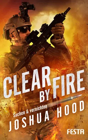 Hood |  Clear by Fire - Suchen & vernichten | eBook | Sack Fachmedien