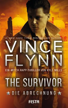 Flynn / Mills |  The Survivor – Die Abrechnung | eBook | Sack Fachmedien