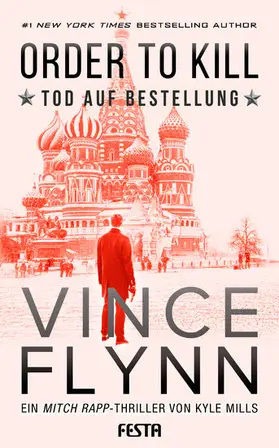 Flynn / Mills |  ORDER TO KILL – Tod auf Bestellung | eBook | Sack Fachmedien