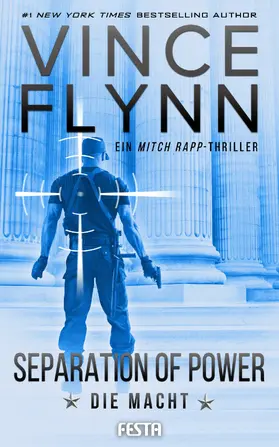 Flynn |  SEPARATION OF POWER – Die Macht | eBook | Sack Fachmedien