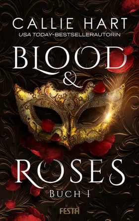 Hart |  Blood & Roses - Buch 1 | eBook | Sack Fachmedien