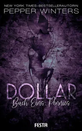 Winters | Dollar - Buch 1: Pennies | Buch | 978-3-86552-717-2 | www.sack.de