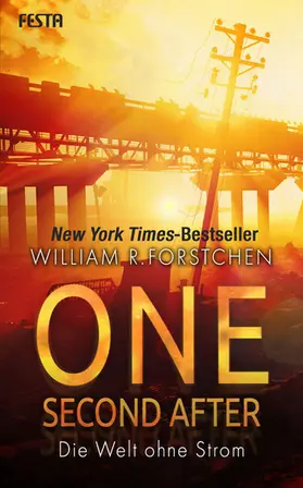 Forstchen |  One Second After - Die Welt ohne Strom | eBook | Sack Fachmedien