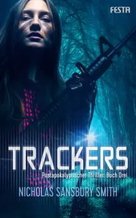 Sansbury Smith |  Trackers: Buch 3 | Buch |  Sack Fachmedien