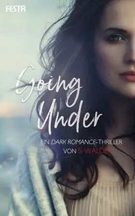 Walden |  Going Under | Buch |  Sack Fachmedien