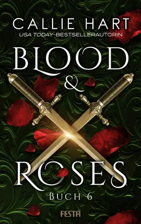 Hart |  Blood & Roses - Buch 6 | eBook | Sack Fachmedien