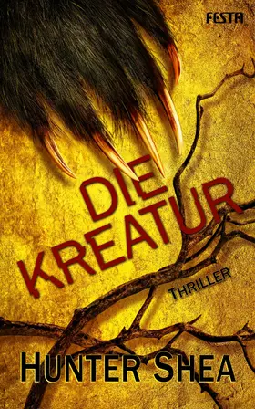 Shea |  Die Kreatur | eBook | Sack Fachmedien