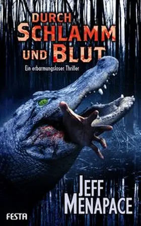 Menapace |  Durch Schlamm und Blut | Buch |  Sack Fachmedien