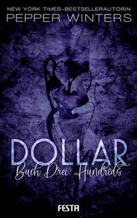 Winters | Dollar - Buch 3: Hundreds | Buch | 978-3-86552-868-1 | www.sack.de