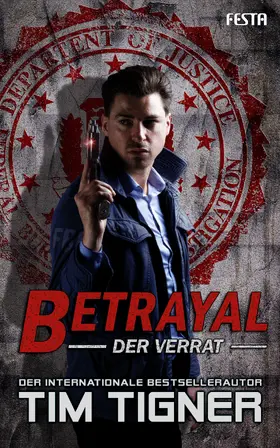 Tigner |  Betrayal - Der Verrat | eBook | Sack Fachmedien