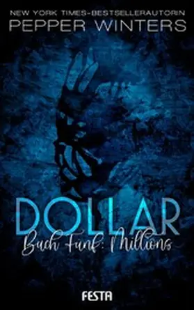 Winters |  Dollar - Buch 5: Millions | eBook | Sack Fachmedien