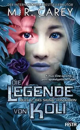 Carey |  Die Legende von Koli - Buch 2: Das Signal von Albion | Buch |  Sack Fachmedien