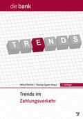 Dittrich / Egner |  Trends im Zahlungsverkehr | eBook | Sack Fachmedien