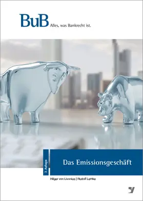 von Livonius / Lemke | Livonius, H: Emissionsgeschäft | Buch | 978-3-86556-447-4 | sack.de