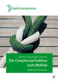 Büll / Kotsougianis / Voss |  Die Compliance-Funktion nach MaRisk | eBook | Sack Fachmedien