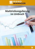 Quell / Wehn |  Marktrisikoregulierung im Umbruch | eBook | Sack Fachmedien