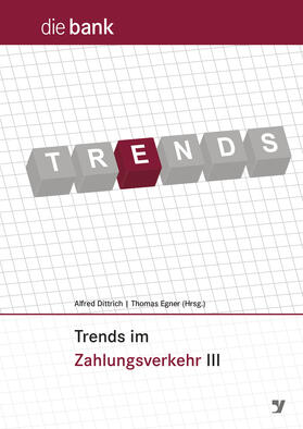 Dittrich / Egner | Trends im Zahlungsverkehr III | E-Book | sack.de