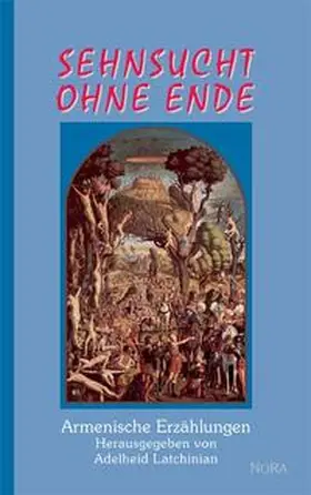 Latchinian |  Sehnsucht ohne Ende | Buch |  Sack Fachmedien