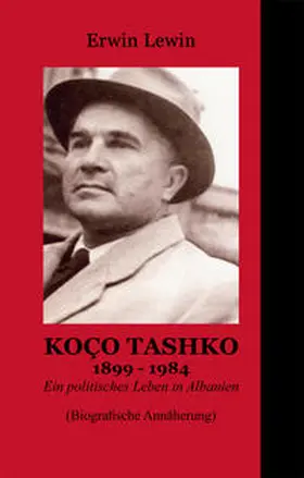 Lewin |  Koço Tashko 1899-1984 | Buch |  Sack Fachmedien