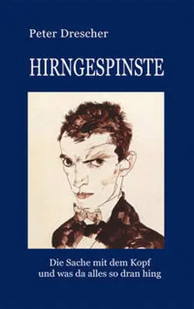 Drescher |  Hirngespinste | Buch |  Sack Fachmedien
