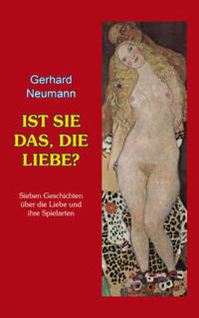 Neumann | Ist sie das, die Liebe? | Buch | 978-3-86557-458-9 | sack.de