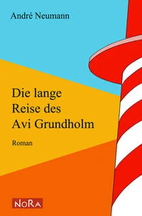 Neumann |  Die lange Reise des Avi Grundholm | Buch |  Sack Fachmedien