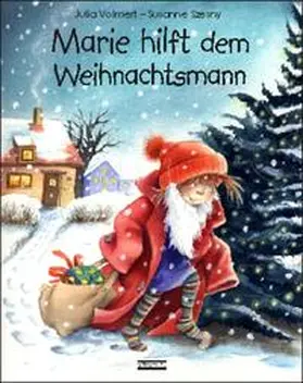 Volmert |  Marie hilft dem Weihnachtsmann | Buch |  Sack Fachmedien