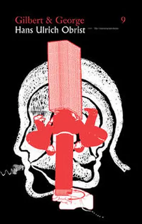Gilbert & George / Obrist |  Gilbert & George. Hans Ulrich Obrist | Buch |  Sack Fachmedien