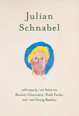 Schnabel |  Julian Schnabel - Versions of Chuck & Other Works | Buch |  Sack Fachmedien