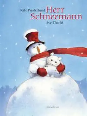 Westerlund / Tharlet |  Herr Schneemann | Buch |  Sack Fachmedien