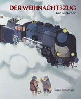 Gantschev |  Der Weihnachtszug | Buch |  Sack Fachmedien