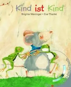 Weninger / Tharlet |  Kind ist Kind (Buch mit DVD) | Buch |  Sack Fachmedien