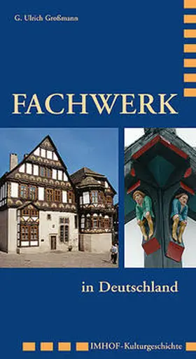 Grossmann |  Fachwerk in Deutschland | Buch |  Sack Fachmedien