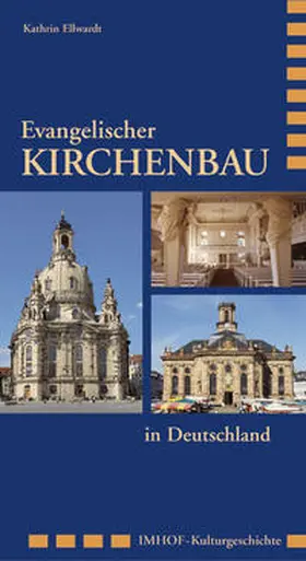 Ellwardt |  Evangelischer Kirchenbau in Deutschland | Buch |  Sack Fachmedien