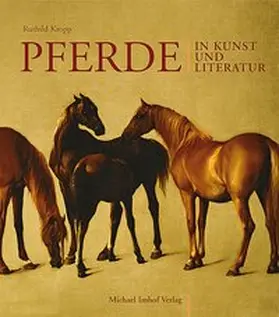 Kropp |  Pferde in Kunst und Literatur | Buch |  Sack Fachmedien