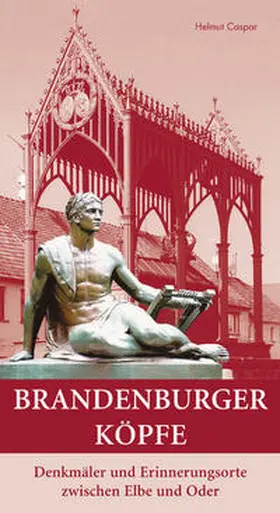 Caspar |  Brandenburger Köpfe | Buch |  Sack Fachmedien