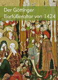 Aman / Hartwieg |  Das Göttinger Barfüßerretabel von 1424 | Buch |  Sack Fachmedien