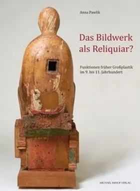 Pawlik |  Das Bildwerk als Reliquiar? | Buch |  Sack Fachmedien